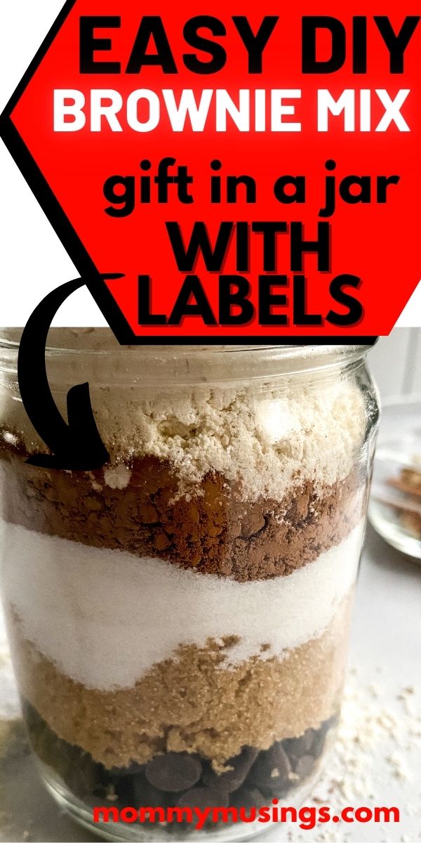 The Best Homemade Brownie Mix Gift in a Jar with Printable Labels